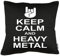 TShirt-People Keep Calm and Heavy Metal Kissen mit Füllung 40x40cm