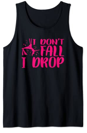Yoga I dont Fall I Drop Aerial Silk Tank Top