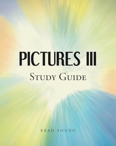 Pictures III: Study Guide