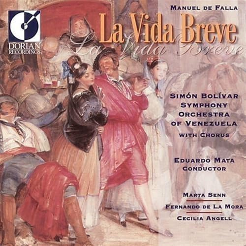 Manuel de Falla: La Vida Breve