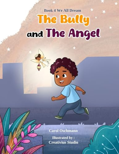 The Bully and The Angel