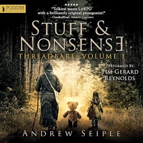 Stuff and Nonsense: Threadbare, Book 1