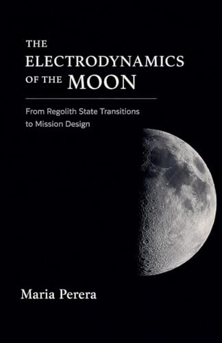 The Electrodynamics of the Moon