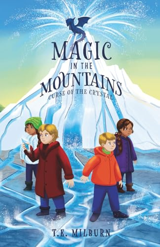 Magic in the Mountains: Curse of the Crystal