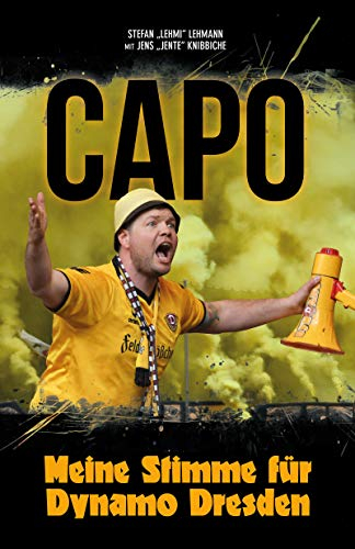CAPO: Meine Stimme für Dynamo Dresden