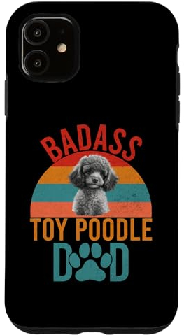 Hülle für iPhone 11 Badass Toy Pudel Papa Spielzeug Pudel