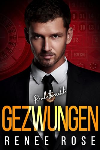 Gezwungen (Roulettenächte 1)