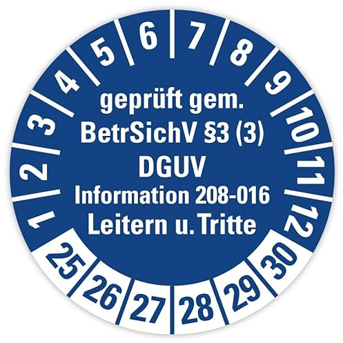 100 Stück – Prüfplakette Aufkleber „Leitern/Tritte, BetrSichV §3 DGUV | 25-30“ Etikett Folie blau | Ø 20-40 mm Made in Germany, Größen Name: Ø 30 mm