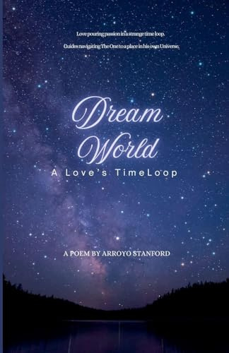 DreamWorld - A Love's Time Loop (Window's Welcome, Band 1)