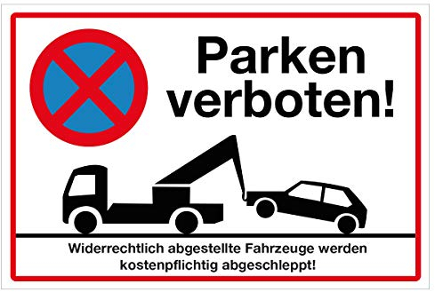 WANDKINGS Hinweisschild - Parken verboten! - stabile Aluminium Verbundplatte - Wähle eine Größe - 40x30 cm