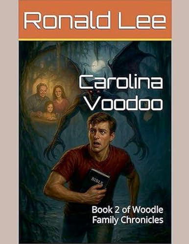 Carolina Voodoo (Woodle Family Chronicles)