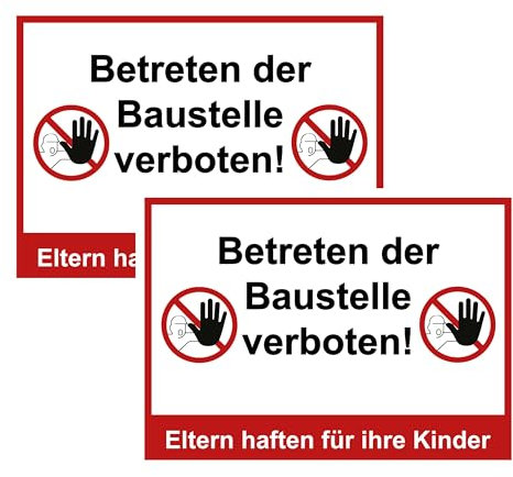 SL group - 2 Schilder Betreten der Baustelle verboten! Eltern haften für Ihre Kinder 20 x 30 cm aus extra stabiler PVC Kunststoff-Platte - Hinweisschild & Warnschild wetterbeständig mit UV-Schutz