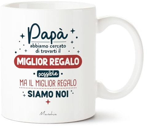 Manahia - Tazza Papà - Il miglior regalo siamo noi... | Regalo Figli Divertente, Umorismo - Idea Festa del Papà, Natale, Compleanno | Scatola Regalo Kraft