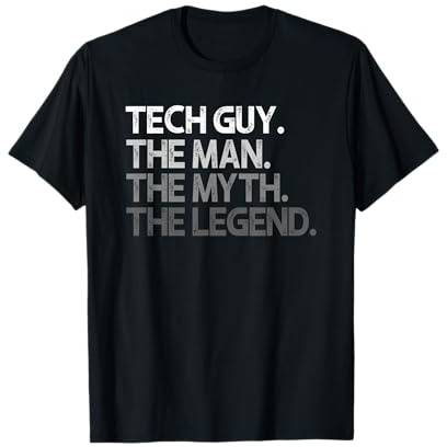 Tech Guy The Man Myth Legend T-Shirt