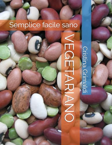 VEGETARIANO: Semplice facile sano