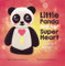 Little Panda and Her Super Heart: A heart surgery story: an empowering children's book about congenital heart defects (CHD) (Children's books and picture books) (English Edition)