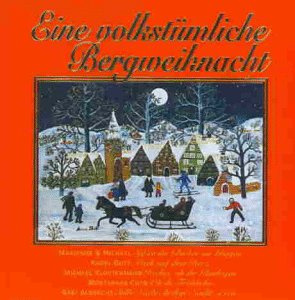 Eine Volkstümliche Bergweihnac