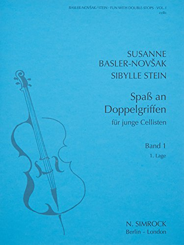 Spass an Doppelgriffen: 1. Lage. Band 1. Violoncello.