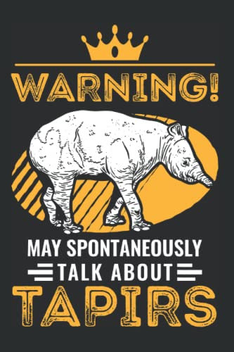 Tapir Tagesplaner: May spontaneously talk about Tapirs / Kalender 2023 & 2024 / Wochenplaner Tagesplaner Planer / Planungsbuch To-Do-Liste / 6x9 Zoll / 100 ausfüllbare Seiten