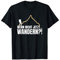 Wenn nicht jetzt Wandern, lustiger Spruch Berge, Bergsteigen T-Shirt