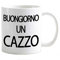My Cust Tazza Mug Divertente Scherzo Parolacce Buongiorno un cazzo