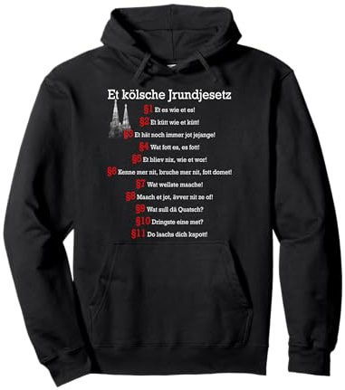 Et Kölsche Jrundjesetz Kölner Grundgesetz Kölsch Köln Pullover Hoodie