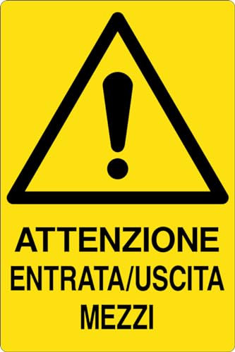 GLOBAL CARTELLO SEGNALETICO - ATTENZIONE ENTRATA/USCITA MEZZI - Adesivo Extra Resistente, Pannello in Forex, Pannello In Alluminio (30x42 cm, Plastica)