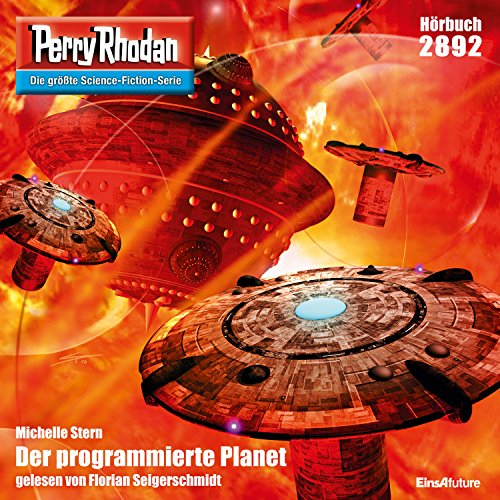 Der programmierte Planet: Perry Rhodan 2892