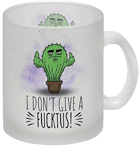 I don't give a Fucktus Glas Tasse mit genervtem Kaktus für alle die im Büro immer genervt sind oder denen alles egal ist witzig Comic Kollegen Glas Tasse Mit dem lustigen Motiv