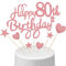 Boao 80th Cake Toppers for Ladies Women, Happy Birthday Cake Topper with Star Heart Topper 80th Decorations for Birthday Party Supplies, Rose Gold