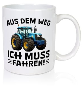 Aus dem weg ich mus fahren | Traktor | Schlepper - Tasse Weiss - Kaffeetasse/Geschenk/Familie