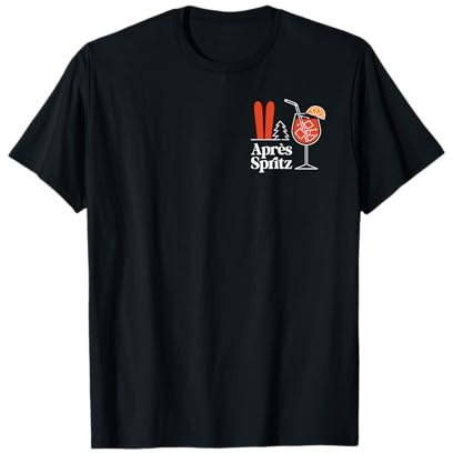 APRÈS SPRITZ X Aperölchen Spritz & Skifahren Skifahrer Ski T-Shirt