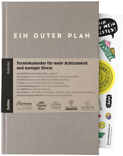 Ein guter Plan Zeitlos – Ganzheitlicher Terminkalender für mehr Achtsamkeit und weniger Stress – Undatierter Wochenplaner mit 56 Tipps und Zitaten ohne Kitsch (Taupe)
