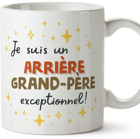 Mugffins Tasses pour ARRIÈRE-GRAND-PÈRE - En Français - Cadeau original - Je suis exceptionnel! - 11 oz / 330 ml