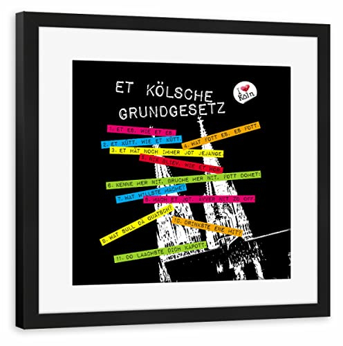 artboxONE Poster mit Rahmen schwarz 20x20 cm Et Kölsche Grundgesetz I von KoenigReich - gerahmtes Poster