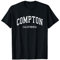 COMPTON - California - Classic T-Shirt