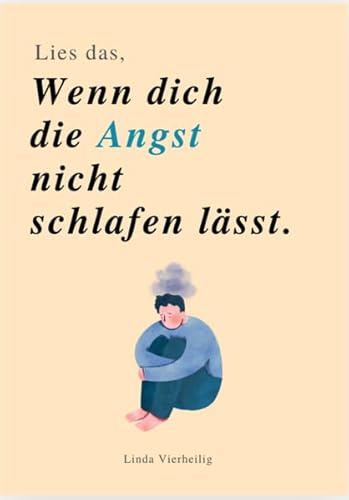 LIES DAS, WENN DIE ANGST DICH NICHT SCHLAFEN LÄSST