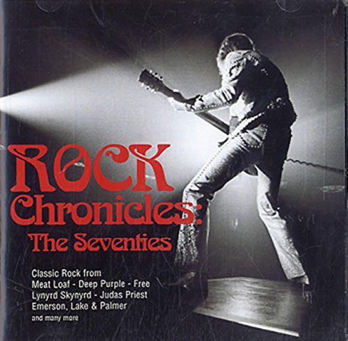 Rock Chronicles-Seventies