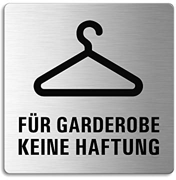 Schild Für Garderobe keine Haftung 85x85 mm Piktogramm Türschild aus Edelstahl Nr.48217