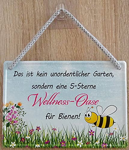 Hängeschild Schild 16x11cm - Das ist kein unordentlicher Garten sondern eine 5 Sterne Wellness Oase für Bienen vintage