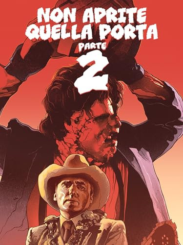 Non aprite quella porta - Parte 2