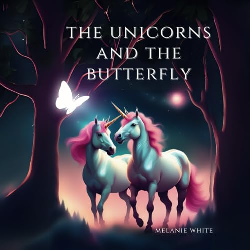The Unicorns and the Butterfly