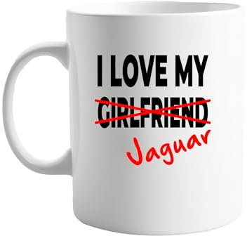 signkitsuk I Love My Girlfriend x Jaguar 11oz Mug – Funny and Sarcastic Coffee Mug for Men and Women – Hilarious Ceramic Cup for Morning Coffee, Tea, or Hot Chocolate – Great for Home or Office Use