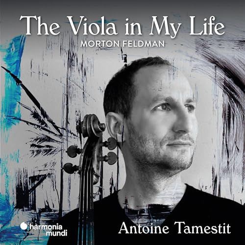 Morton Feldman: The Viola In My Life