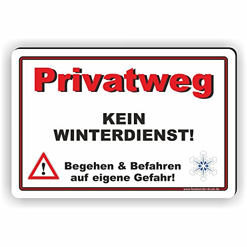 PRIVATWEG KEIN WINTERDIENST - Winterdienstschilder/WI-010 (60x40cm Schild)