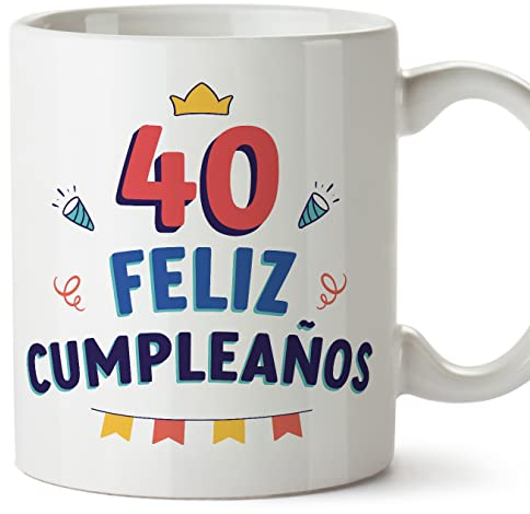 MUGFFINS Tazas 40 Cumpleaños - En Español - ¡Feliz Cumpleaños! - 11 oz / 330 ml - Regalo original y divertido