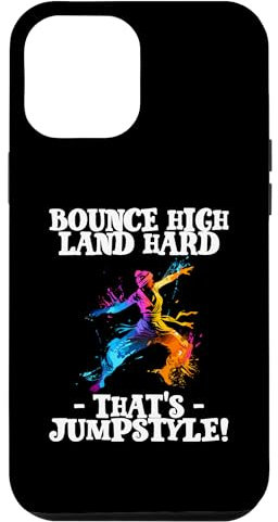 iPhone 14 Pro Max Bounce High Land Hard That's Jumpstyle Case