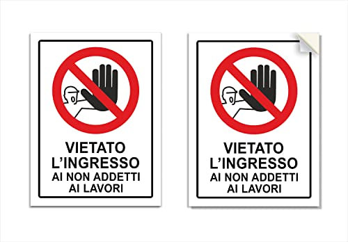 2 Adesivi Vietato l’ingresso ai non Addetti ai Lavori, mis.15x20 cm cartelli in vinile per porte, laminati Anti-UV, impermeabili, 2 pz.