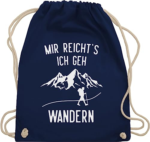 Shirtracer Turnbeutel Rucksack - Laufen Joggen Zubehör - Mir reichts ich geh wandern - Berge - Unisize - Navy Blau - wanderzubehör sportbeutel läufer laufsport berg beutel wanderutensilien hobby tüte