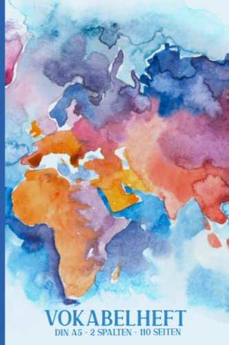 Vokabelheft A5: 55 blatt, 2 Spalten mit Index A-Z zum Schreiben von über 2000 Wörtern - Bunte aquarellwelt kartenabdeckung